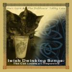 Marc Gunn & The Dubliners Tabby Cats - Irish Drinking Songs: The Cat Lover's Companion
